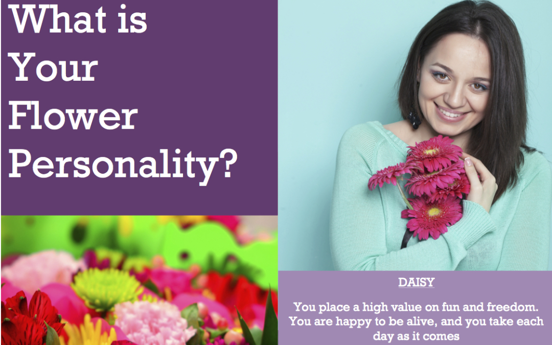 What the Flowers you pick say about your Personality Type